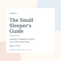 Cover of The Small Sleeper's Guide, a free parent handbook from Noreli
